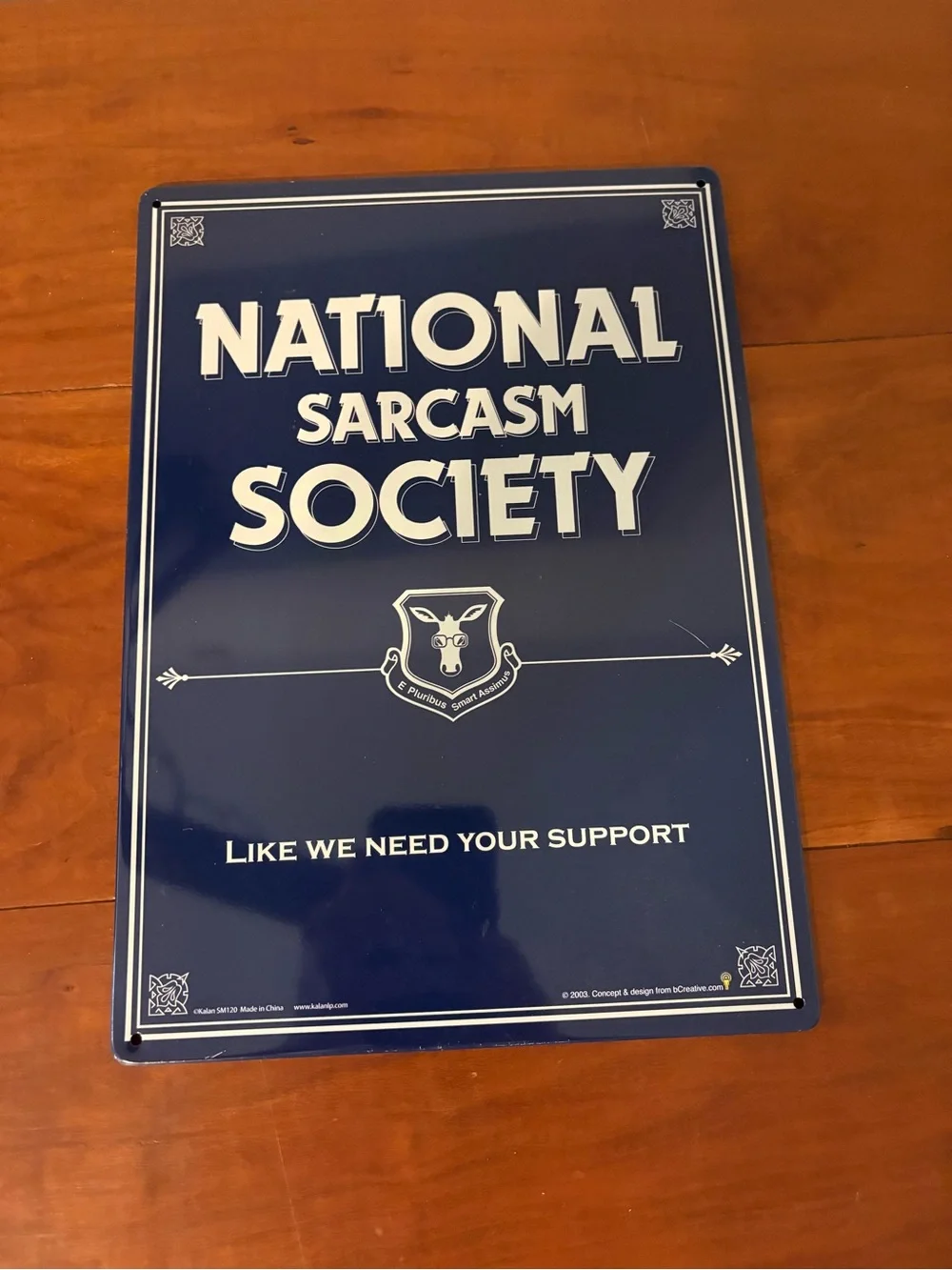 National Sarcasm Society Metal Tin Sign Funny Wall Decor 8x12 Blue